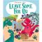 A Munch Crunch Tale – Leave Some for Us! Story Book